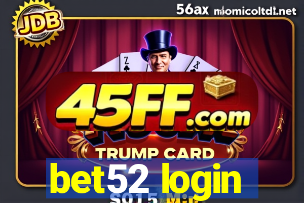 bet52 login